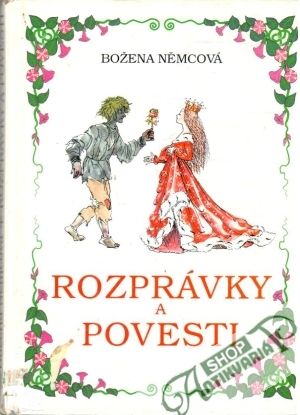 Rozprávky a povesti - Němcová Božena