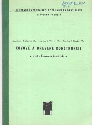 Kovové a drevené konštrukcie 2. časť - Chladný, Virčík, Dutko