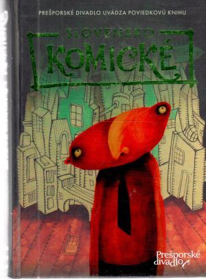 Slovensko komické - Lackovičová Lucia