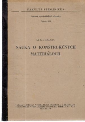 Náuka o konštrukčných materiáloch - Galan Pavol