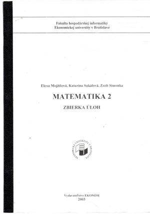 Matematika 2. - Mojžišová, Sakálová, Zsolt