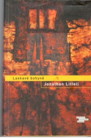 Laskavá bohyně - Littell Jonathan