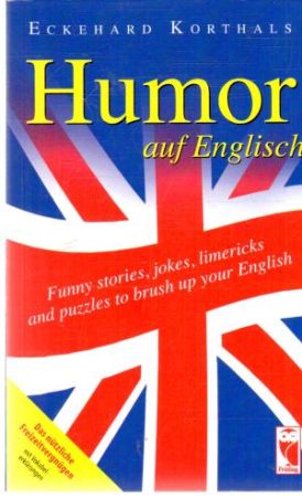 Humor auf Englisch - Korthals Eckehard