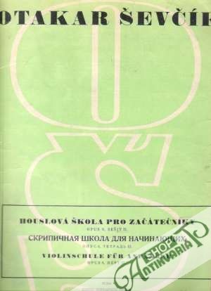 Houslová škola pro začátečníky - Sešit II. - Ševčík Otakar