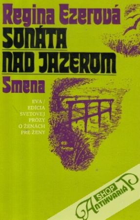 Sonáta nad jazerom - Ezerová Regina