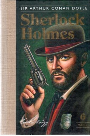 Sherlock Holmes 6. - Údolie hrôzy - Doyle Arthur Conan