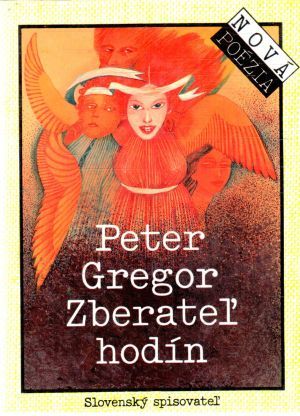 Zberateľ hodín - Gregor Peter