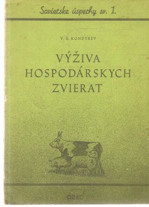 Výživa hospodárskych zvierat - Kondyrev V. E.