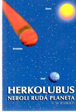 Herkolubus neboli rudá planeta - Rabolú V. M.