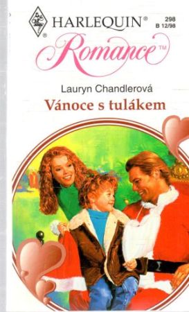 Vánoce s tulákem - Chandlerová Lauryn