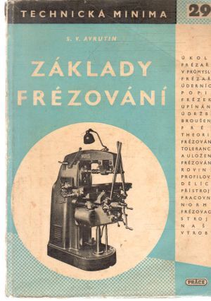Základy frézování - Avrutin S. V.
