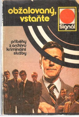 Obžalovaný, vstaňte - Kolektív autorov