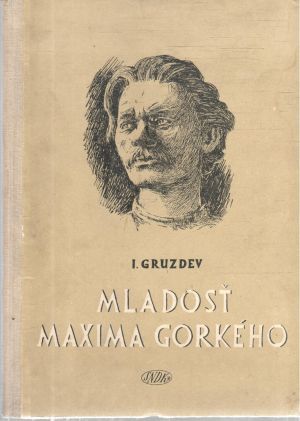 Mladosť Maxima Gorkého - Gruzdev Iľja