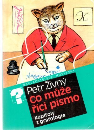 Co muže říci písmo - Živný Petr
