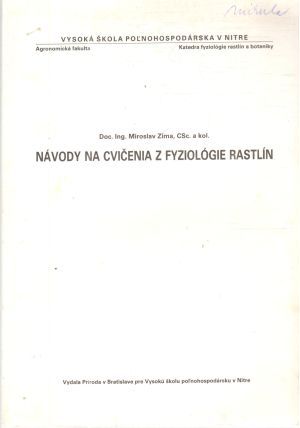 Návody na cvičenia z fyziológie rastlín - Zima Miroslav