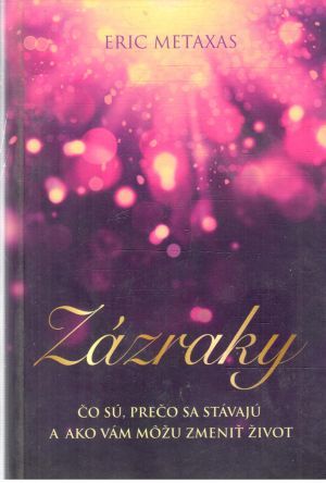 Zázraky - Metaxas Eric