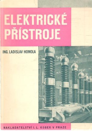 Elektrické přístroje - Homola Ladislav