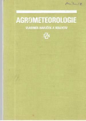 Agrometeorologie - Havlíček Vladimír a kolektív