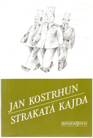 Strakatá kajda - Kostrhun Jan