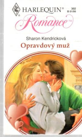 Opravdový muž - Kendricková Sharon