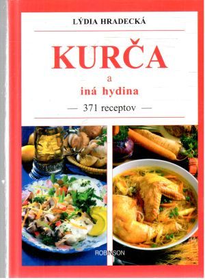 Kurča a iná hydina - Hradecká Lýdia