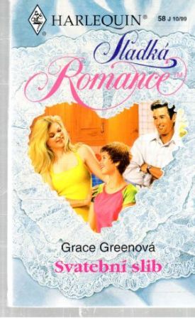 Svatební slib - Greenová Grace