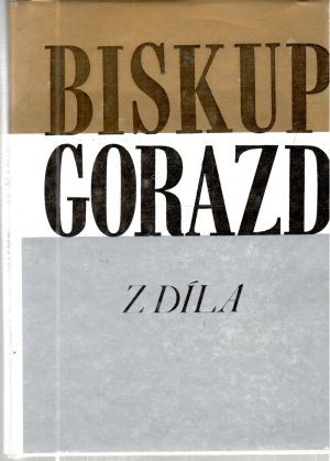 Z díla - Biskup Gorazd