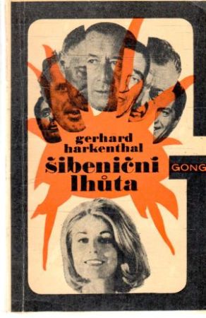 Šibeniční lhuta - Harkenthal Gerhard