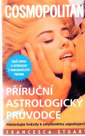 Cosmopolitan - Příruční astrologický pruvodce - Stuart Francesca