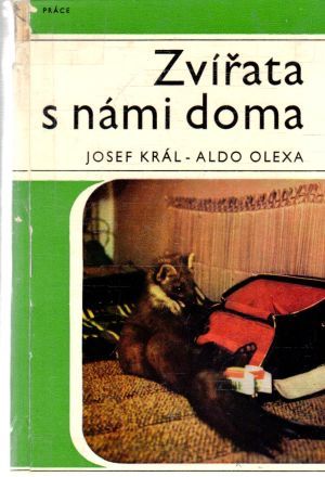 Zvířata s námi doma - Král Josef, Olexa Aldo