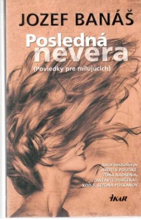Posledná nevera - Banáš Jozef