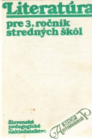 Literatúra pre 3.ročník SŠ - Beran Z. a kol.