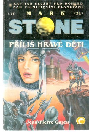 Příliš hravé děti - Garen Jean-Pierre