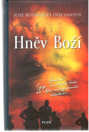 Hněv Boží - Dos Santos José Rodrigues