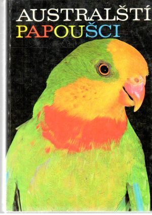 Australští papoušci - Vašíček Milan