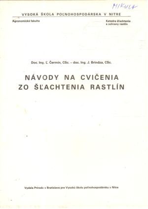 Návody na cvičenia zo šľachtenia rastlín - Čermín, Brindza