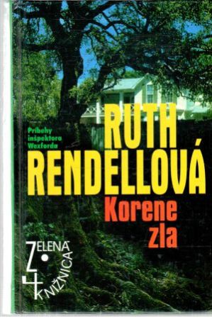 Korene zla - Rendellová Ruth