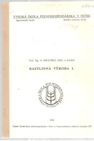 Rastlinná výroba I. - Krausko A. a kolektív