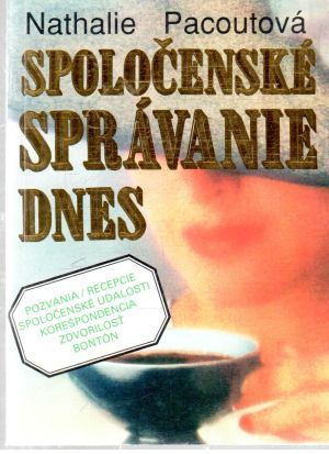 Spoločenské správanie dnes - Pacoutová Nathalie