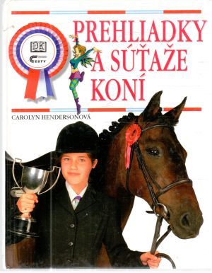 Prehliadky a súťaže koní - Hendersonová Carolyn