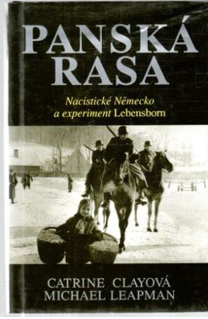 Panská rasa - Clayová, Leapman