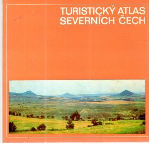 Turistický atlas Severních Čech - Kolektív autorov