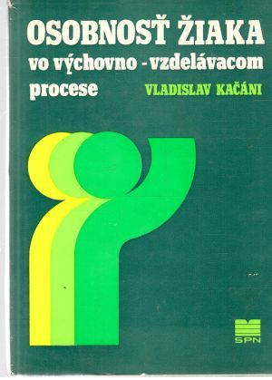 Osobnosť žiaka vo výchovno-vzdelávacom procese - Kačáni Vladislav