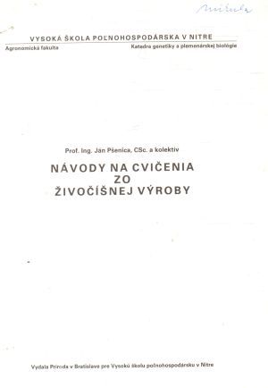 Návody na cvičenia zo živočíšnej výroby - Pšenica Ján a kolektív