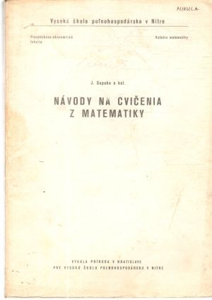 Návody na cvičenia z matematiky - Supuka a kolektív