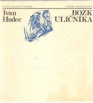 Bozk uličníka - Hudec Ivan