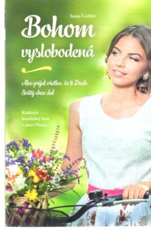 Bohom vyslobodená - Corbitt Sonja
