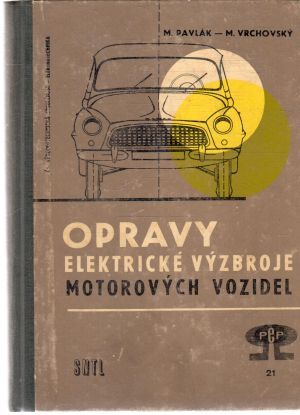Opravy elektrické výzbroje motorových vozidel - Pavlák, Vrchovský