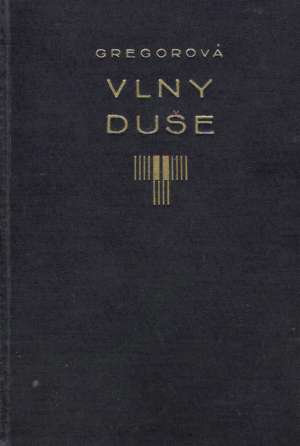 Vlny duše - Gregorová Hana