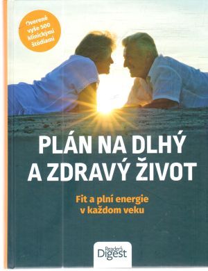 Plán na dlhý a zdravý život - Kolektív autorov